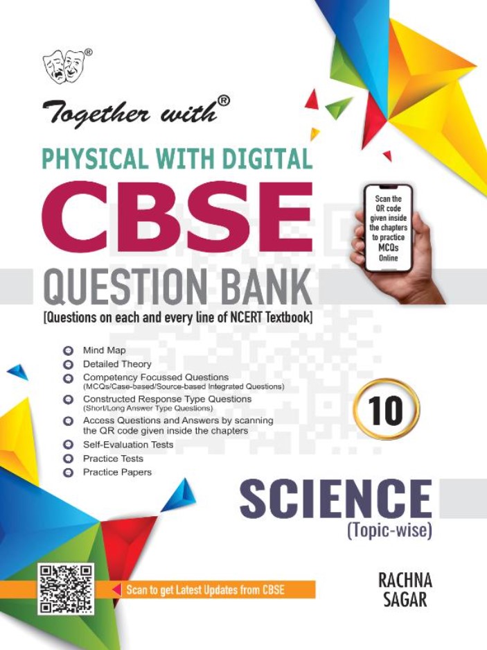 Together with CBSE Class 10 Science Physical with Digital Question Bank for 2025-26 Board Exams